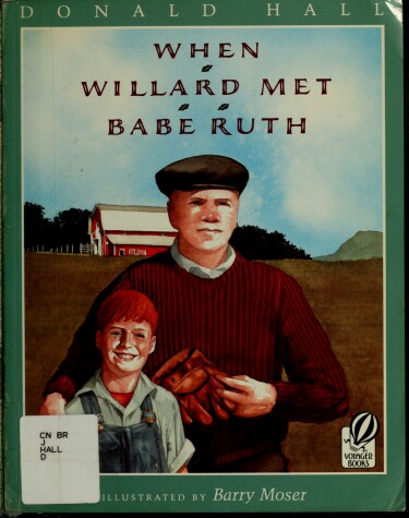 Book cover for When Willard Met Babe Ruth