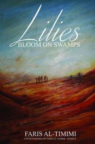 Cover of Lilies Bloom on Swamps