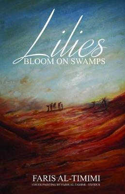 Cover of Lilies Bloom on Swamps