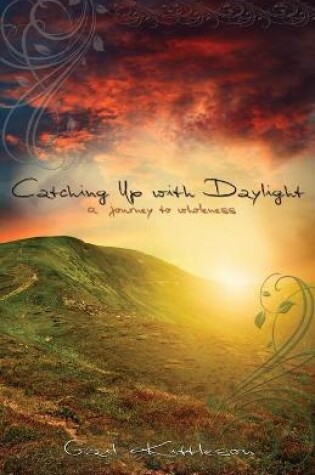 Cover of Catching Up with Daylight