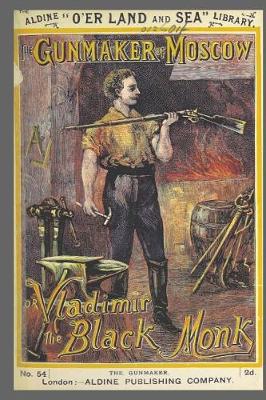 Book cover for Journal Vintage Penny Dreadful Book Cover Reproduction Vladimir The Black Monk