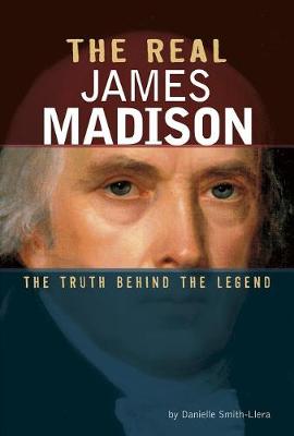 Cover of The Real James Madison