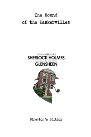 Cover of Sherlock Holmes at Glensheen - Director's Edition