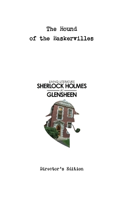 Book cover for Sherlock Holmes at Glensheen - Director's Edition