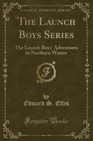 Cover of The Launch Boys Series