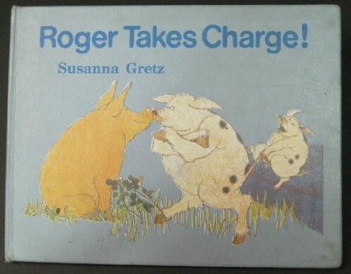 Book cover for Gretz Susanna : Roger Takes Charge] (Hbk)