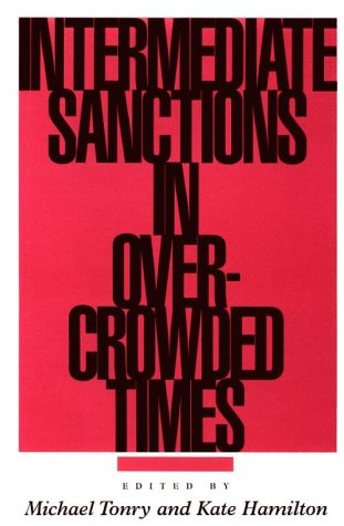 Cover of Intermediate Sanctions in Overcrowded Times