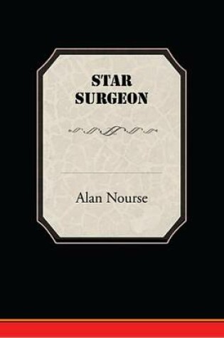Cover of Star Surgeon (eBook)