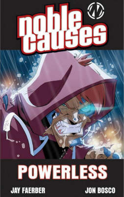 Book cover for Noble Causes Volume 7: Powerless