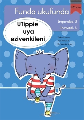 Book cover for Funda ukufunda Inqanaba 3 (isiXhosa) 4: UTippie uya ezivenkileni