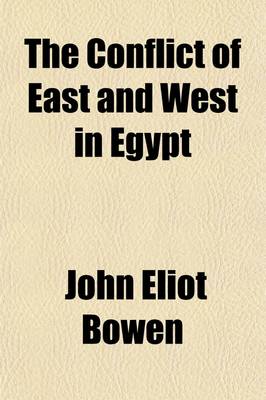 Book cover for The Conflict of East and West in Egypt