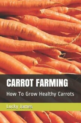 Cover of Carrot Farming