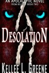 Book cover for Desolation - An Apocalyptic Novel