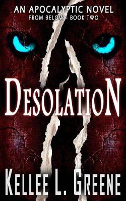 Cover of Desolation - An Apocalyptic Novel