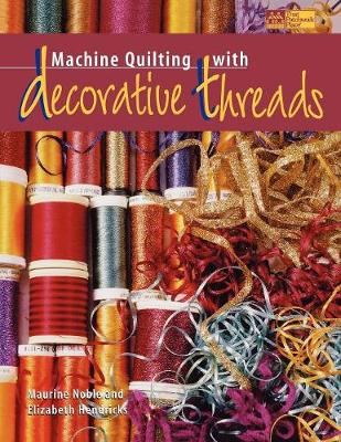 Book cover for Machine Quilting with Decorative Threads