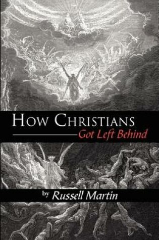Cover of How Christians Got Left Behind