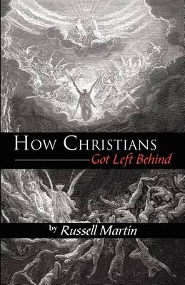 Book cover for How Christians Got Left Behind