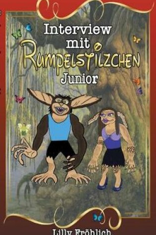 Cover of Interview mit Rumpelstilzchen Junior