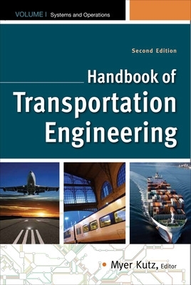 Book cover for Handbook of Transportation Engineering Volume I & Volume II, Second Edition