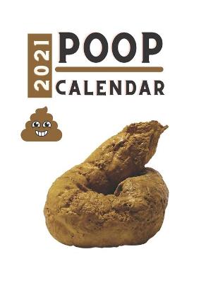 Book cover for Poop Calendar 2021