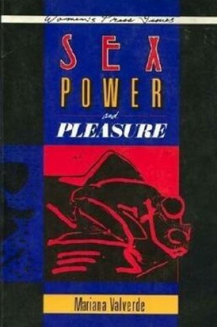 Cover of Sex, Power and Pleasure