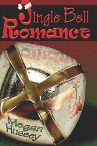 Cover of Jingle Bell Romance