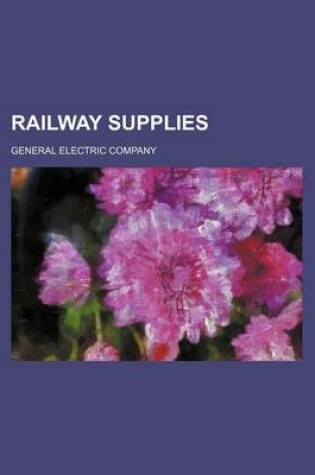 Cover of Railway Supplies