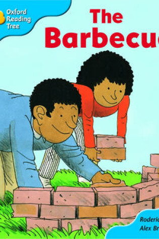 Cover of Oxford Reading Tree: Stage 3: More Storybooks: the Barbecue: Pack B