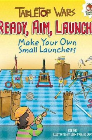 Cover of Ready, Aim, Launch!