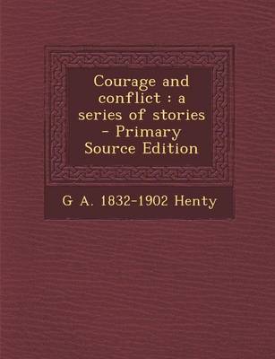 Book cover for Courage and Conflict