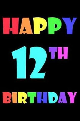 Cover of Happy 12th Birthday