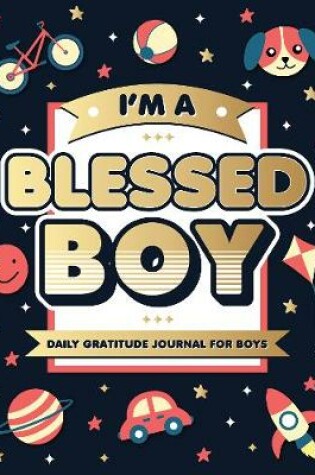 Cover of I'm A Blessed Boy