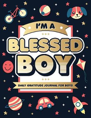 Book cover for I'm A Blessed Boy