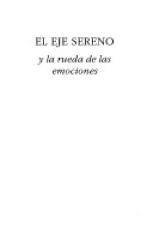 Cover of El Eje Sereno y La Rueda de Las Emociones