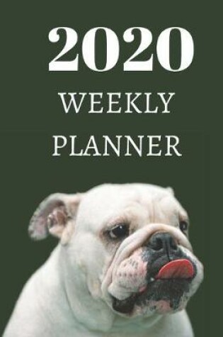 Cover of 2020 Weekly Planner - English Bulldog Cover