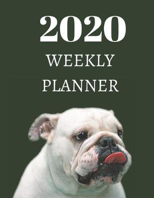 Book cover for 2020 Weekly Planner - English Bulldog Cover