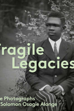 Cover of Fragile Legacies