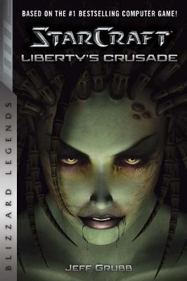 Book cover for Starcraft: Liberty's Crusade