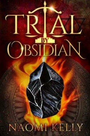 Trial by Obsidian