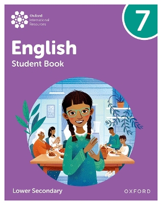 Book cover for Oxford International Lower Secondary English: Student Book 7