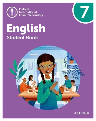 Book cover for Oxford International Lower Secondary English: Student Book 7