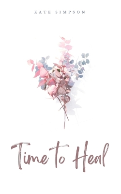 Book cover for Time to Heal