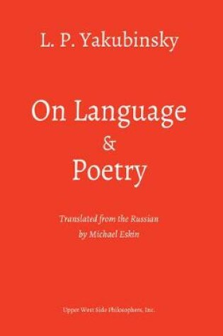 Cover of On Language and Poetry: Three Essays