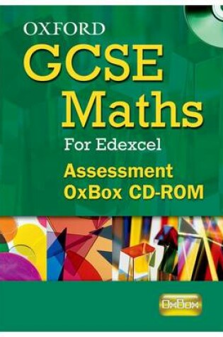 Cover of Oxford GCSE Maths for Edexcel: Assessment Oxbox CD-ROM