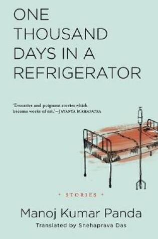 Cover of One Thousand Days in a Refrigerator