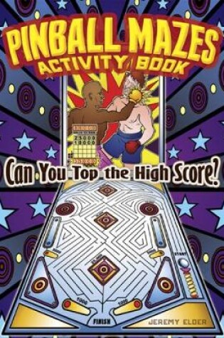 Cover of Pinball Mazes Activity Book