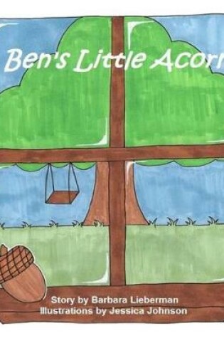 Cover of Ben's Little Acorn