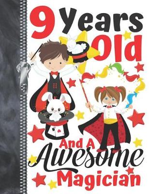 Book cover for 9 Years Old And A Awesome Magician