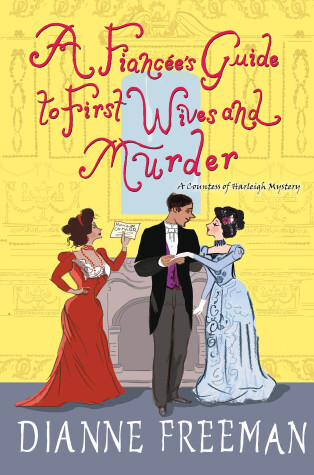 Cover of A Fiancée's Guide to First Wives and Murder