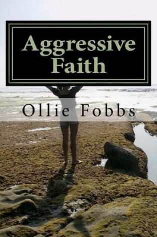 Cover of Aggressive Faith